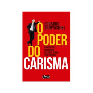 O Poder Do Carisma