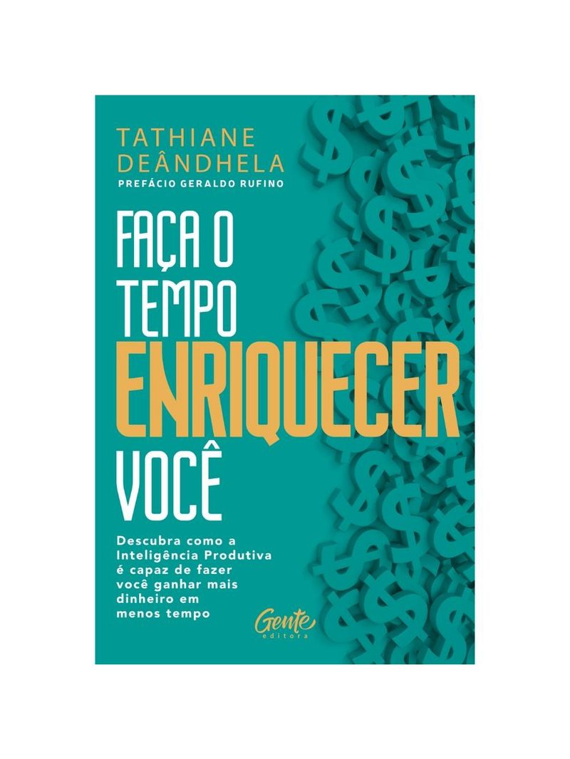 Faça O Tempo Enriquecer Você