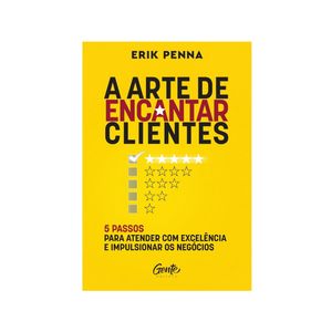 A arte de encantar clientes