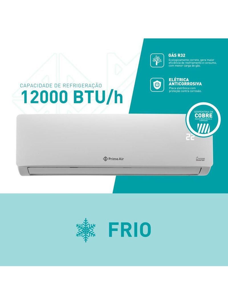 Ar Condicionado Split Inverter 12000 Btu/h Prime Air Frio 12FC 220V