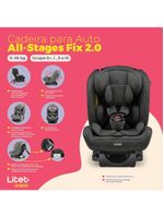 Cadeira para auto 0-36kg isofix all stages fix 20 preto e cinza litet - bb452