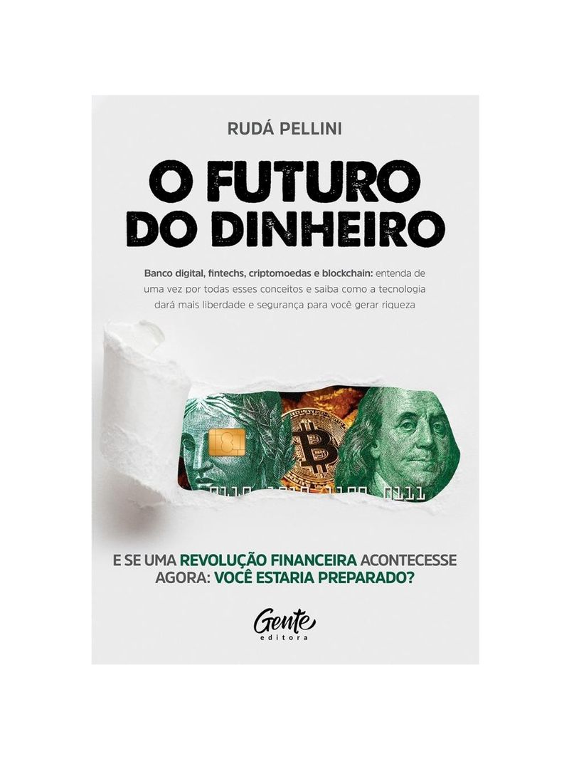 O Futuro Do Dinheiro