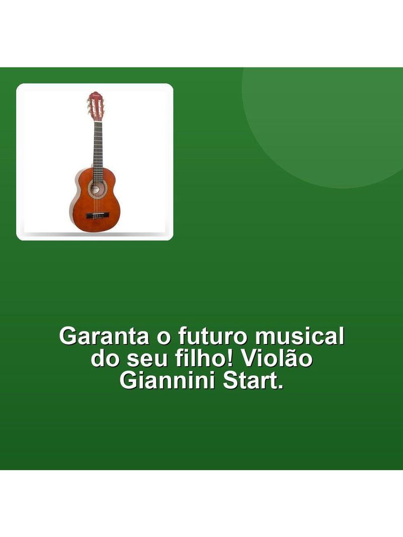 Violão Giannini Start Nrn Infantil 30 Natural