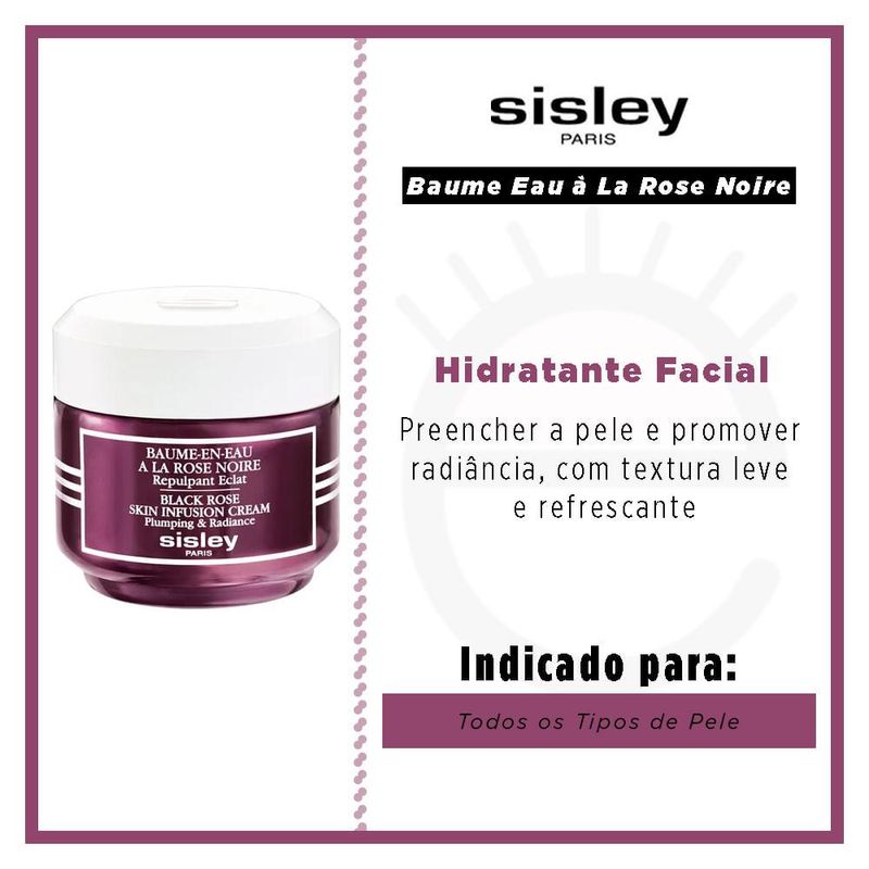 Hidratante facial sisley - baume eau à la rose noire