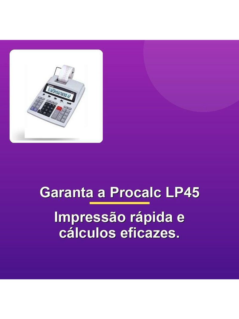 Procalc Calculadora Impressão Lp45 Bivolt