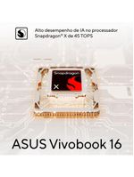 Notebook asus snapdragon x1 16gb ram 1tb ssd tela 16" windows 11 - vivobook 16 x1607qa
