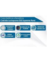 Colchão Casal Espuma D33 Supreme Floral Pró Saúde (138x188x17) - Luckspuma