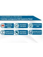 Colchão Casal Espuma D33 Supreme Floral Pró Saúde (138x188x17) - Luckspuma