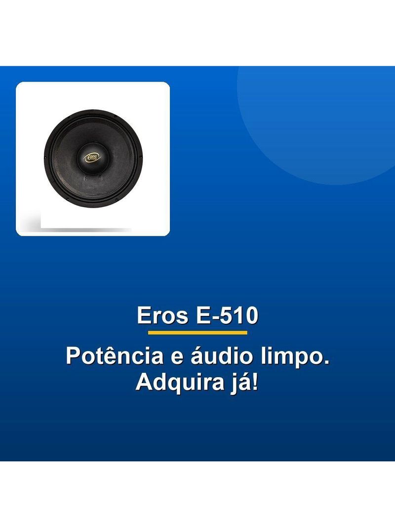 Alto Falante Eros E-510 Lc 10" 500w Rms 8r