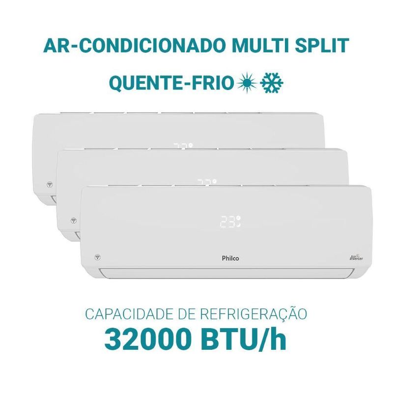 Ar Condicionado Tri Split Philco 32000 BTUs (HW 3x12K) Quente e Frio Inverter 220V R32 PAC32QV
