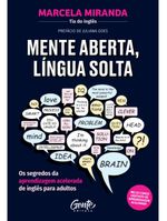 Mente aberta, língua solta