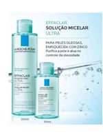 Solução micelar pele oleosa la roche-posay - effaclar eau micellaire ultra