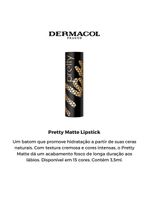 Batom dermacol pretty matte