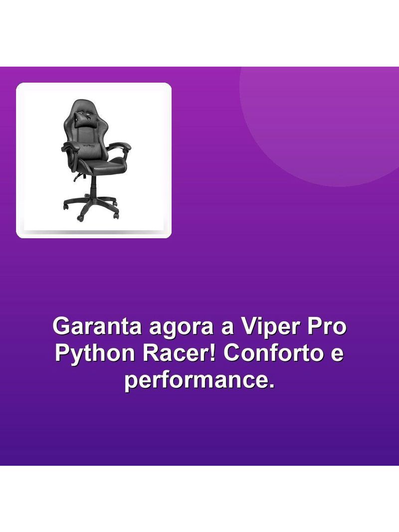 Cadeira Gamer Viper Pro Python Racer Vp001