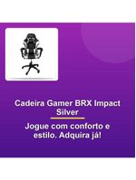 Cadeira Gamer Brx Impact Silver