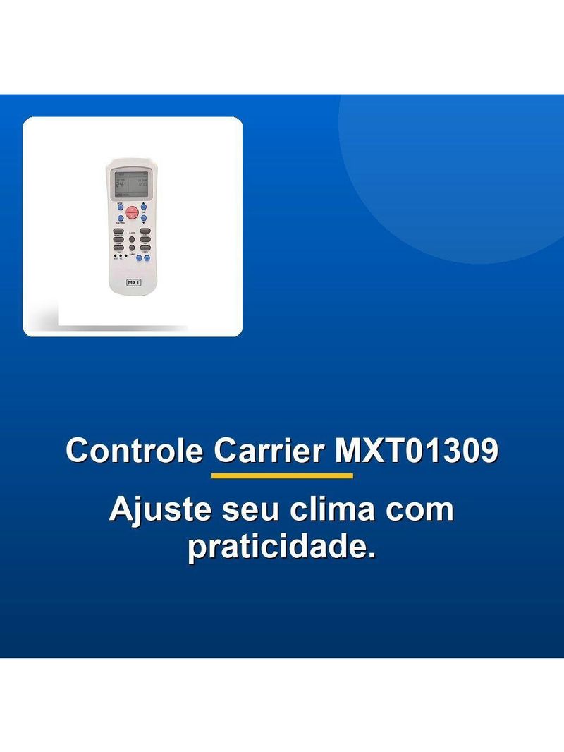 Controle Remoto Ar Condicionado Carrier Mxt01309