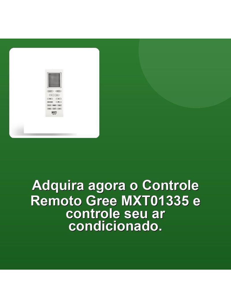 Controle Remoto Ar Condicionado Gree Mxt01335