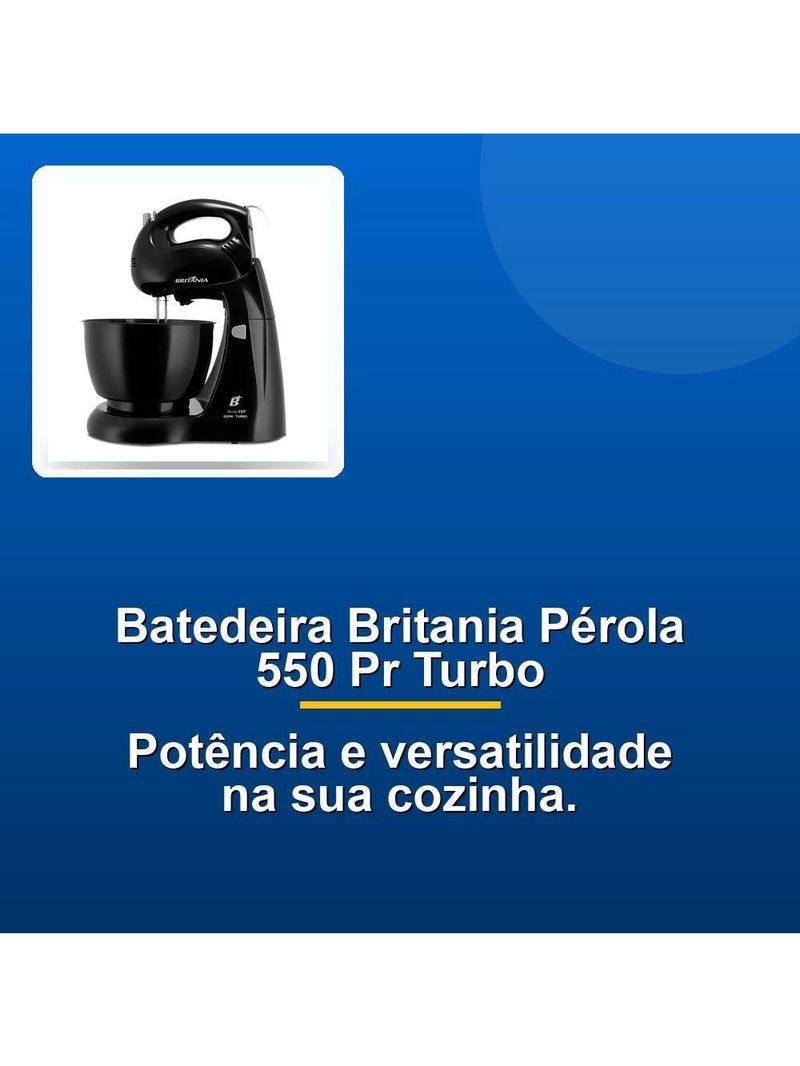 Batedeira Britânia Pérola 550 Pr Turbo 220V
