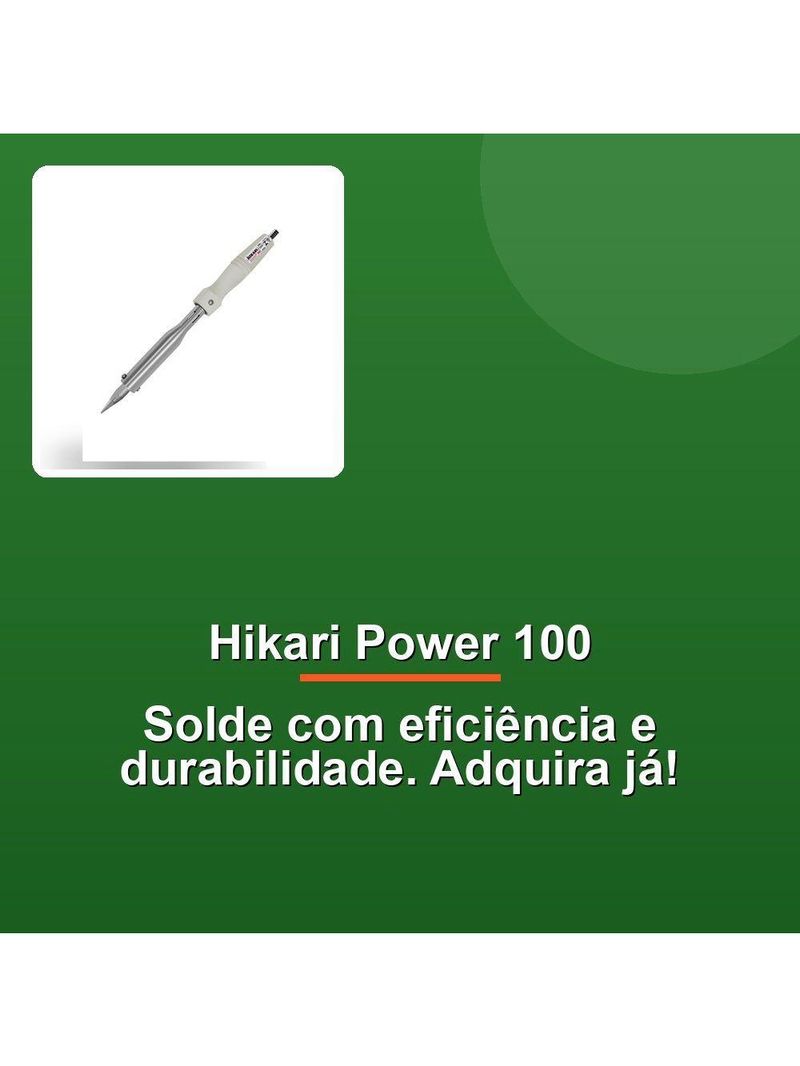 Ferro De Solda Hikari Power 100W 220V