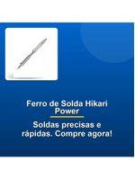 Ferro De Solda Hikari Power 100W 220V