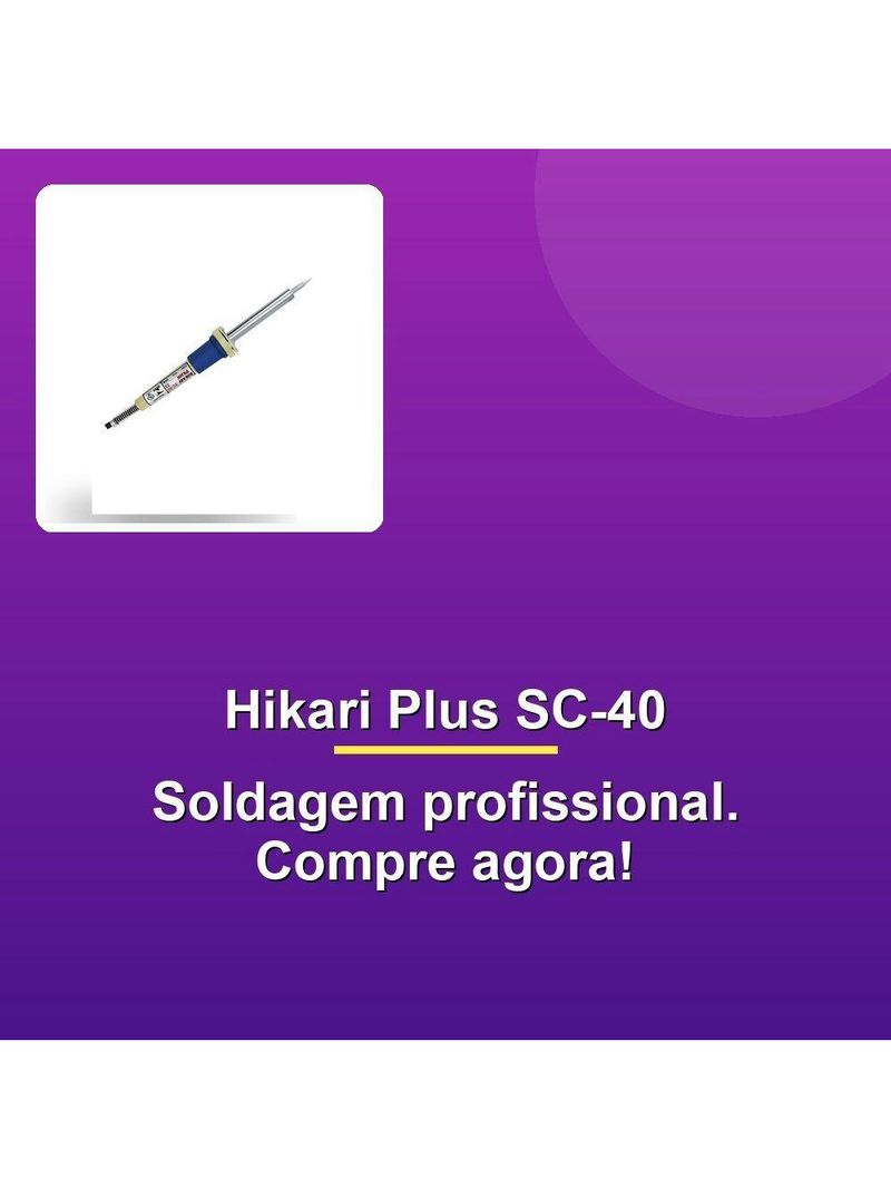 Ferro De Solda Hikari Plus Sc-40 34w 220V