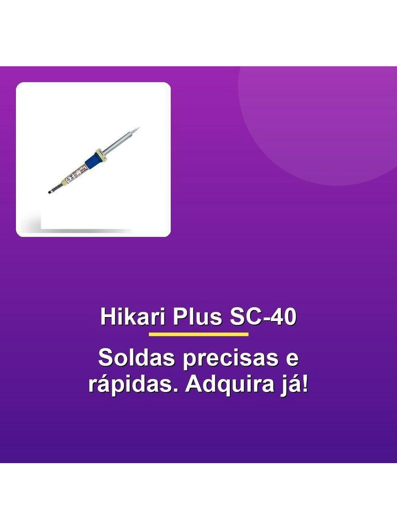 Ferro De Solda Hikari Plus Sc-40 34w 110V