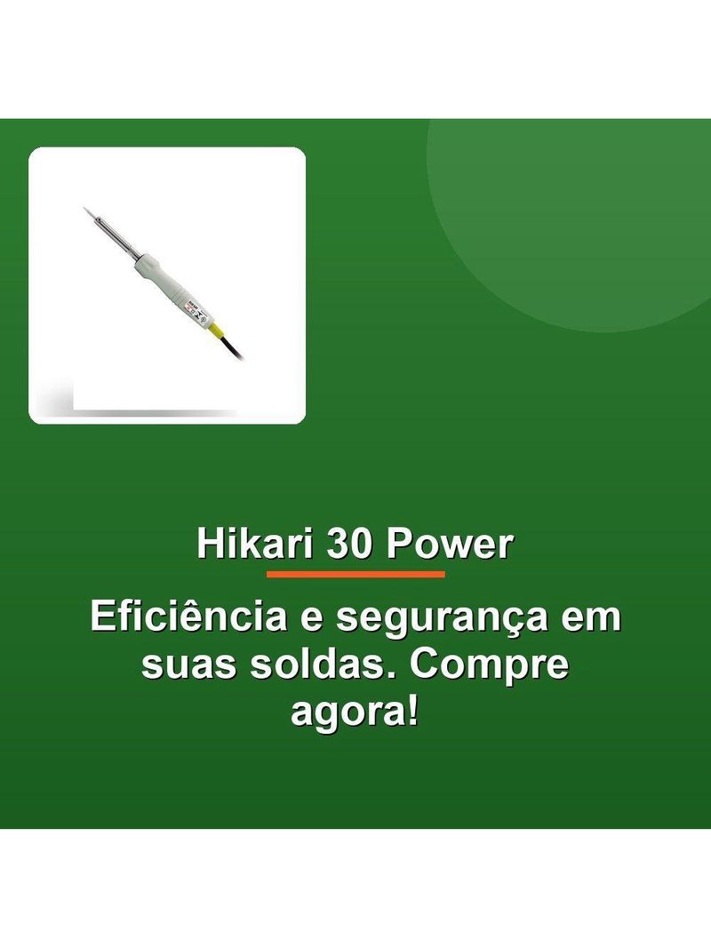 Ferro De Solda Hikari 30 Power 25w 220V
