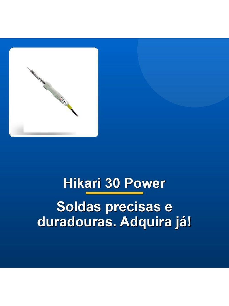 Ferro De Solda Hikari 30 Power 25w 220V