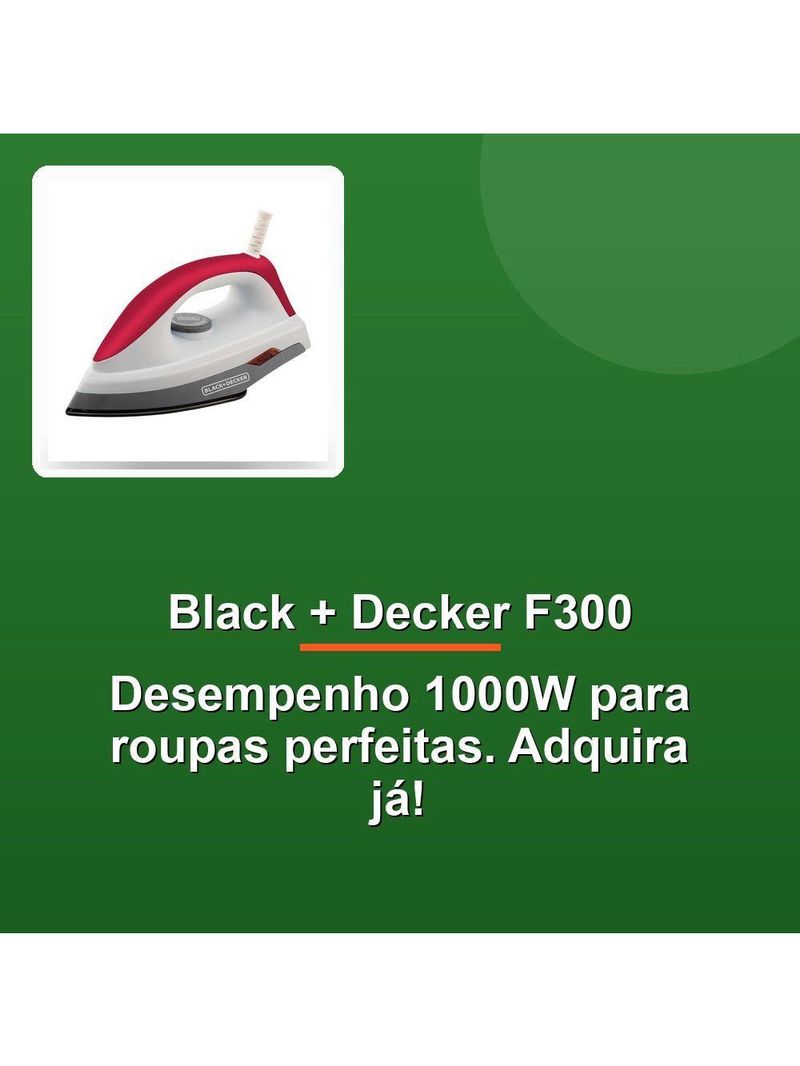 Ferro De Passar Black + Decker F300 1000W Seco 110V